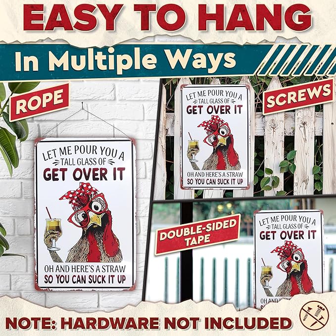 Let Me Pour You a Tall Glass of Get Over It Tin Sign 8x12" – Metal Funny Chicken Coop Signs for Outside – Rustic Tin Farmhouse Wall Art & Vintage Funny Kitchen Signs for Kitchen, Barn, or Backyard